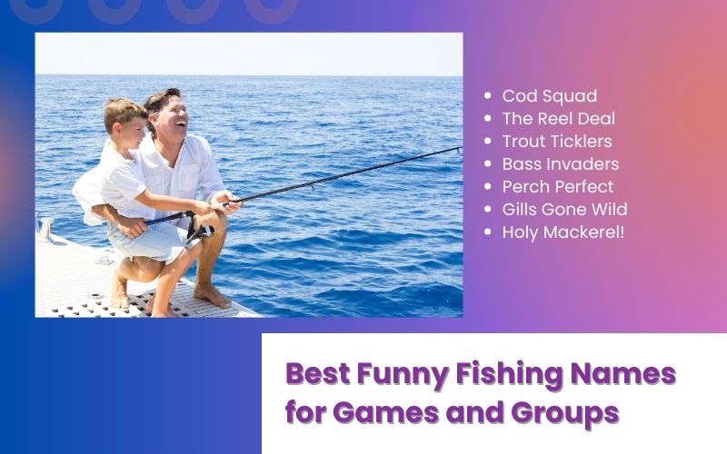 Best funny fishing names for games and group events