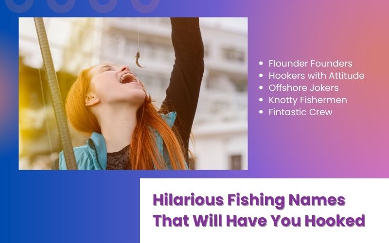 Hilarious fishing names for fun-loving teams