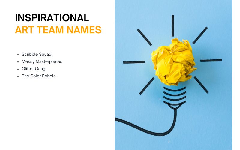  Inspirational art team names that motivate and uplift creative groups