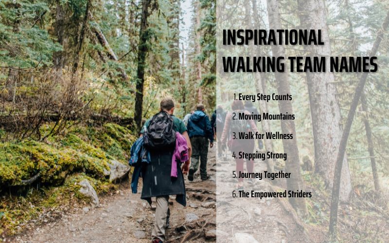  Inspirational walking team names for a charity event.