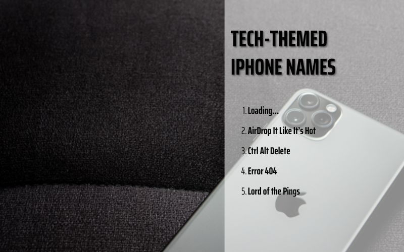 Tech-inspired funny iPhone names alongside creative project team names.